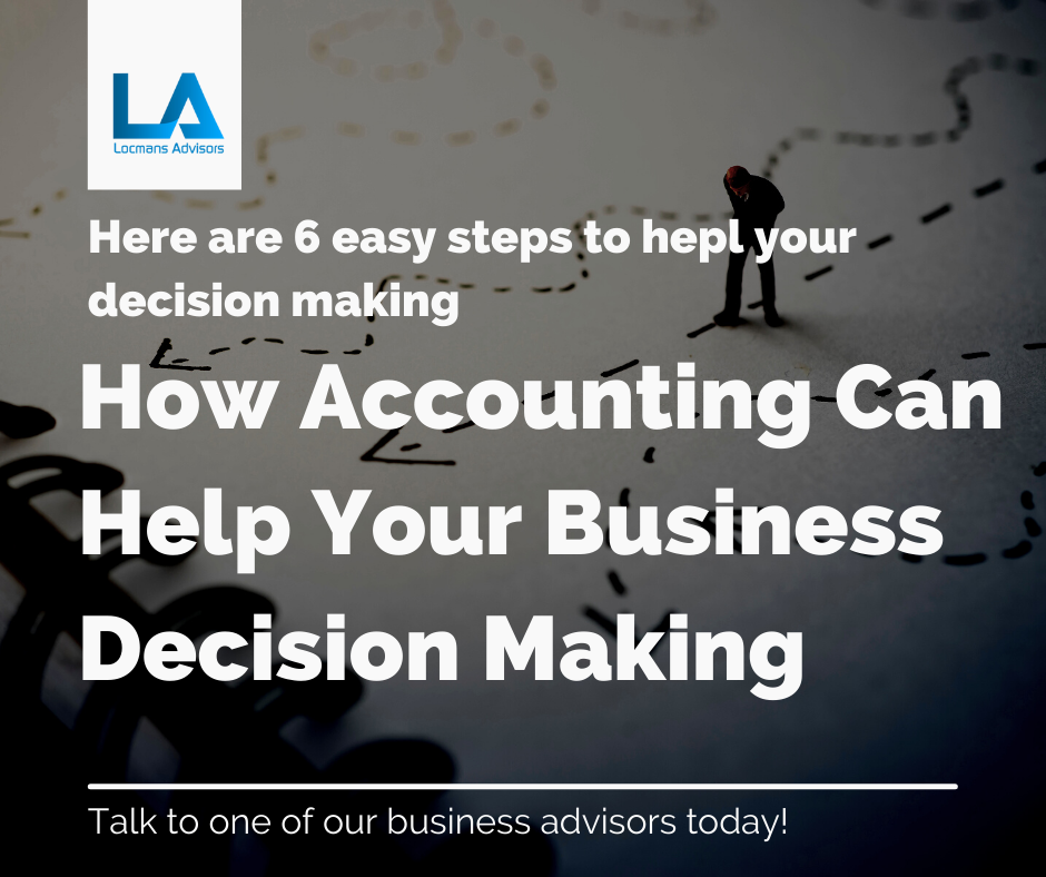 How Accounting Can Help Your Business Decision Making